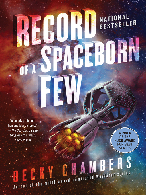 Title details for Record of a Spaceborn Few by Becky Chambers - Available